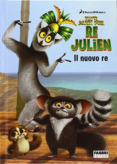 Immagine di TUTTI PAZZI PER RE JULIEN - IL NUOVO RE.