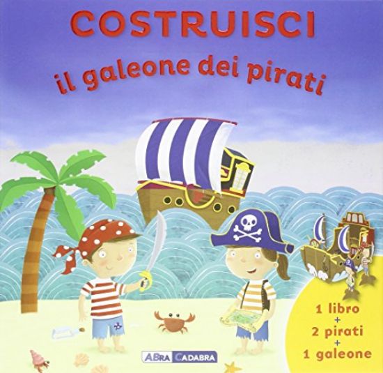 Immagine di COSTRUISCI IL GALEONE DEI PIRATI