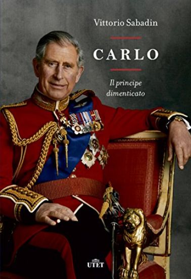 Immagine di CARLO, IL PRINCIPE DIMENTICATO. CON E-BOOK