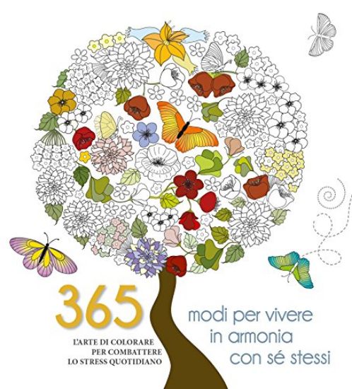 Immagine di 365 MODI PER VIVERE IN ARMONIA CON SE` STESSI