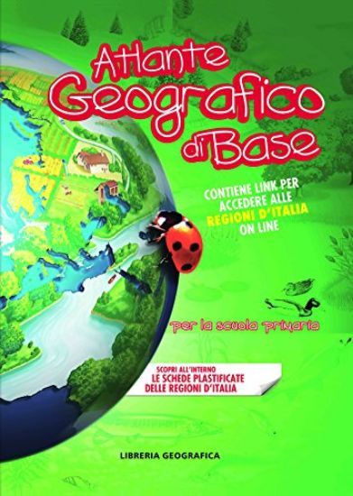 Immagine di ATLANTE GEOGRAFICO DI BASE. PER LA SCUOLA PRIMARIA. CON AGGIORNAMENTO ONLINE