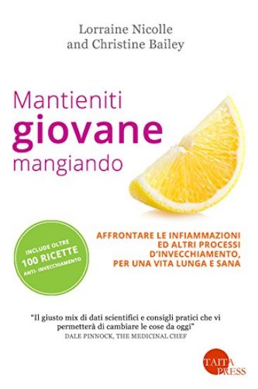 Immagine di MANTIENITI GIOVANE MANGIANDO