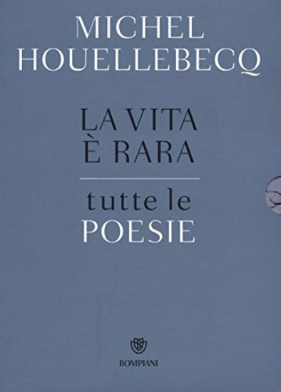 Immagine di VITA E` RARA. TUTTE LE POESIE (LA)