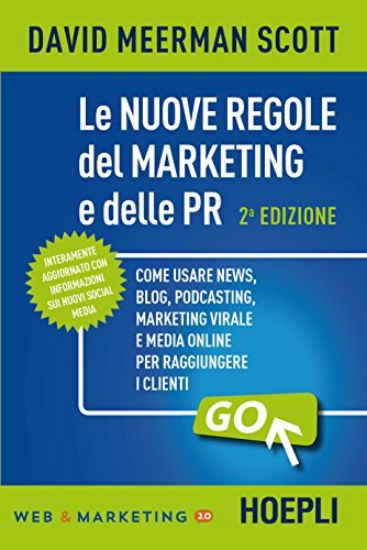 Immagine di NUOVE REGOLE DEL MARKETING E DELLE PR (LE)