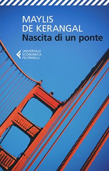 Immagine di NASCITA DI UN PONTE