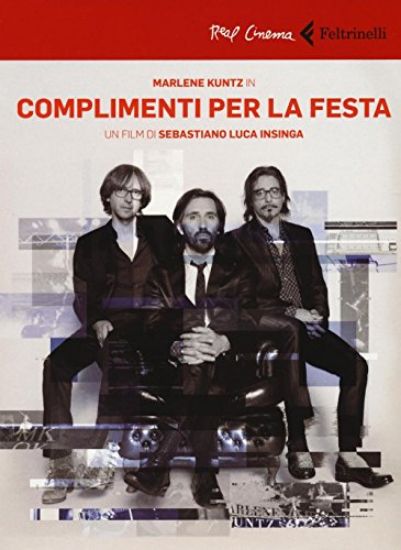 Immagine di MARLENE KUNTZ IN COMPLIMENTI PER LA FESTA. DVD. CON LIBRO