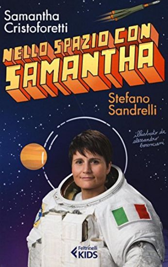 Immagine di NELLO SPAZIO CON SAMANTHA