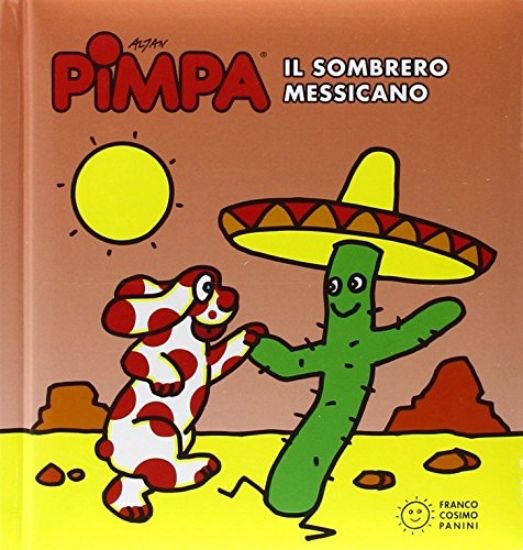 Immagine di PIMPA. IL SOMBRERO MESSICANO