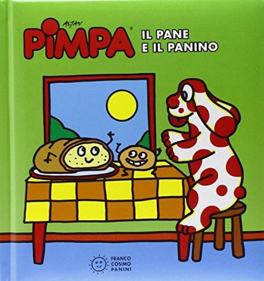 Immagine di PIMPA. IL PANE E IL PANINO