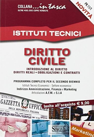 Immagine di ISTITUTI TECNICI. DIRITTO CIVILE: INTRODUZIONE AL DIRITTO, DIRITTI REALI, OBBLIGAZIONI E CONTRATTI