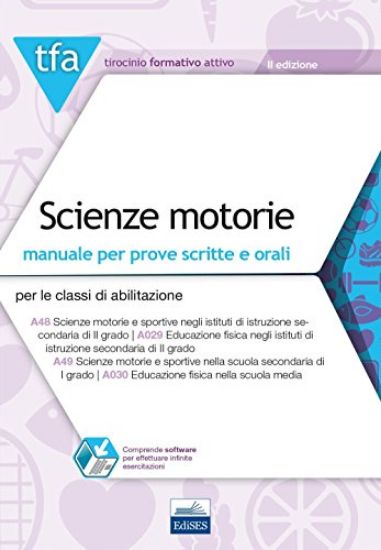 Immagine di TFA SCIENZE MOTORIE. MANUALE PER PROVE SCRITTE E ORALI