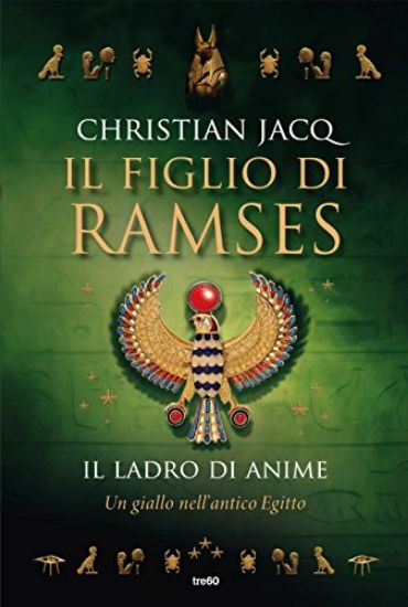 Immagine di LADRO DI ANIME. IL FIGLIO DI RAMSES (IL)