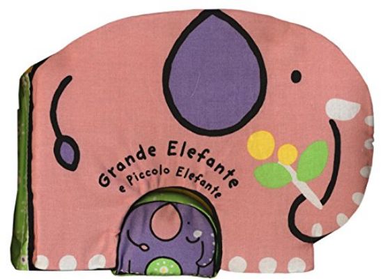 Immagine di GRANDE ELEFANTE E PICCOLO ELEFANTE - LIBRO DI STOFFA