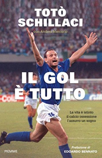 Immagine di GOL E` TUTTO (IL)