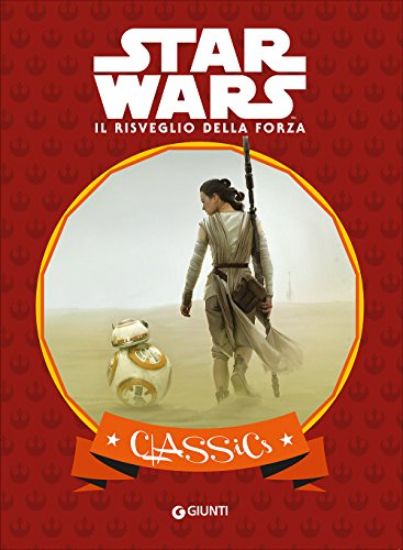 Immagine di RISVEGLIO DELLA FORZA. CLASSICS STAR WARS (IL)