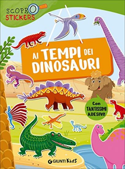 Immagine di AI TEMPI DEI DINOSAURI. CON ADESIVI