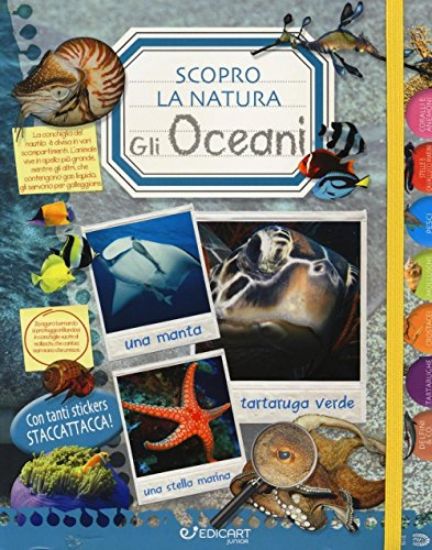 Immagine di OCEANI (GLI) SCOPRO LA NATURA. CON ADESIVI