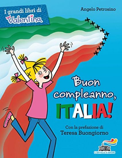 Immagine di BUON COMPLEANNO, ITALIA!