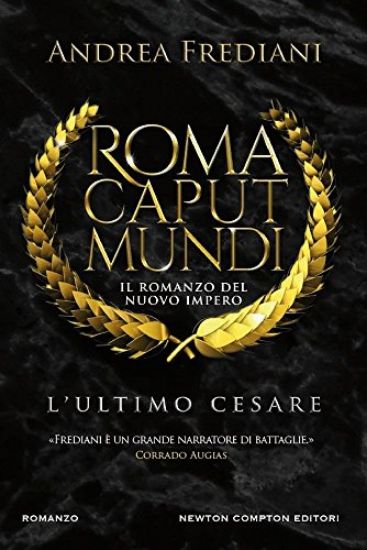 Immagine di ULTIMO CESARE. ROMA CAPUT MUNDI. NUOVO IMPERO (L`)