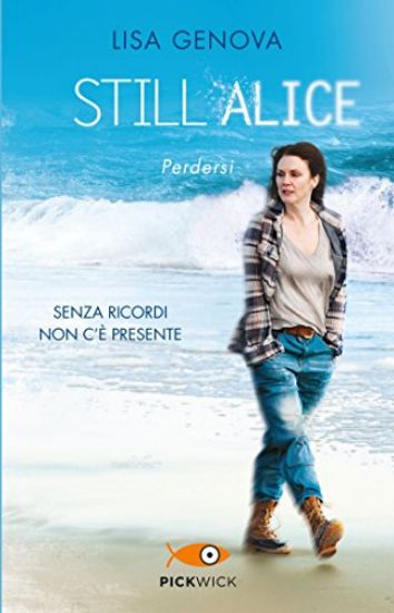 Immagine di STILL ALICE. PERDERSI. SENZA RICORDI NON C`E` PRESENTE