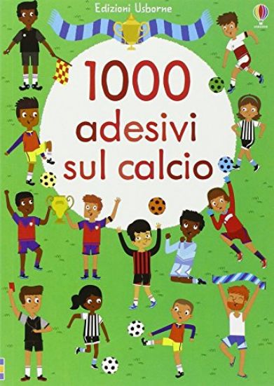 Immagine di 1000 ADESIVI SUL CALCIO