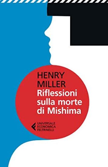 Immagine di RIFLESSIONI SULLA MORTE DI MISHIMA