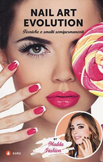 Immagine di NAIL ART EVOLUTION BY MADDA FASHION