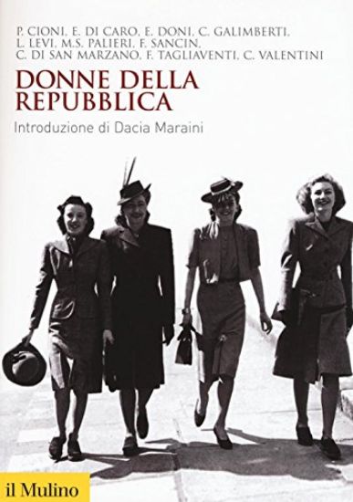 Immagine di DONNE DELLA REPUBBLICA