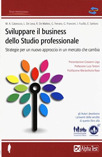 Immagine di SVILUPPARE IL BUSINESS DELLO STUDIO PROFESSIONALE