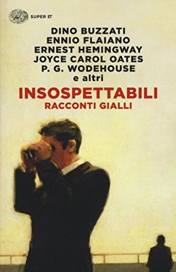 Immagine di INSOSPETTABILI. RACCONTI GIALLI