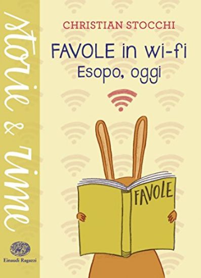 Immagine di FAVOLE IN WI-FI. ESOPO, OGGI