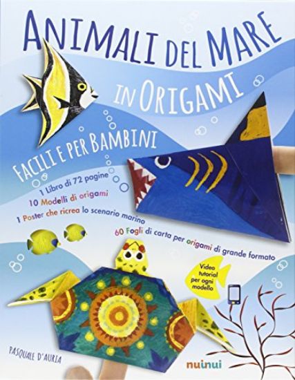 Immagine di ANIMALI DEL MARE IN ORIGAMI FACILI PER BAMBINI. CON GADGET