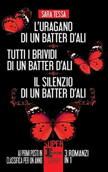 Immagine di URAGANO DI UN BATTER D`ALI-TUTTI I BRIVIDI DI UN BATTER D`ALI-IL SILENZIO DI UN BATTER D`ALI (L`)