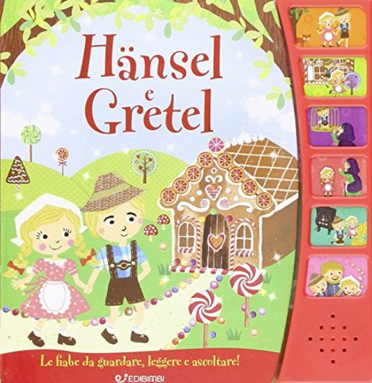 Immagine di HANSEL E GRETEL. LIBRO SONORO