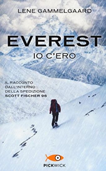 Immagine di EVEREST. IO C`ERO. IL RACCONTO DALL`INTERNO DELLA SPEDIZIONE SCOTT FISCHER 96