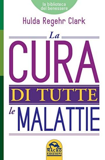 Immagine di CURA DI TUTTE LE MALATTIE (LA)