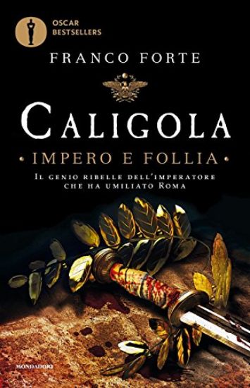 Immagine di CALIGOLA. IMPERO E FOLLIA