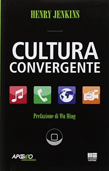 Immagine di CULTURA CONVERGENTE