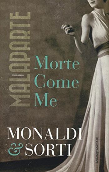 Immagine di MALAPARTE - MORTE COME ME