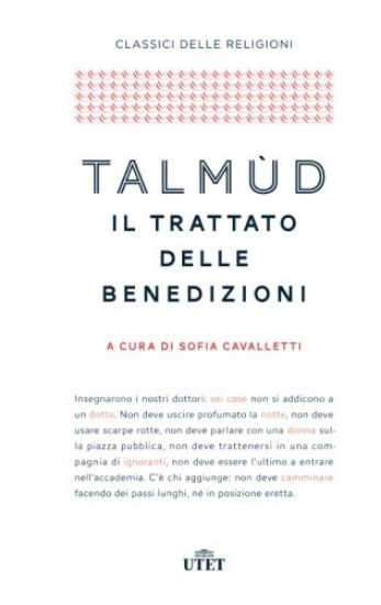 Immagine di TALMUD. IL TRATTATO DELLE BENEDIZIONI