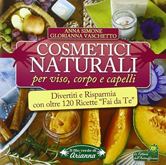 Immagine di COSMETICI NATURALI PER VISO, CORPO E CAPELLI