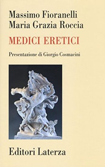 Immagine di MEDICI ERETICI