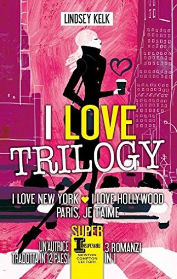 Immagine di LOVE TRILOGY: I LOVE NEW YORK-I LOVE HOLLYWOOD-PARIS JE T`AIME (I)