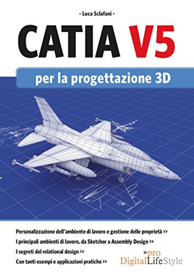 Immagine di CATIA V5 PER LA PROGETTAZIONE 3D