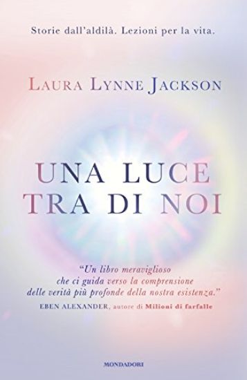 Immagine di LUCE TRA DI NOI (UNA)