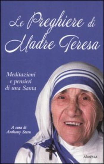 Immagine di PREGHIERE DI MADRE TERESA