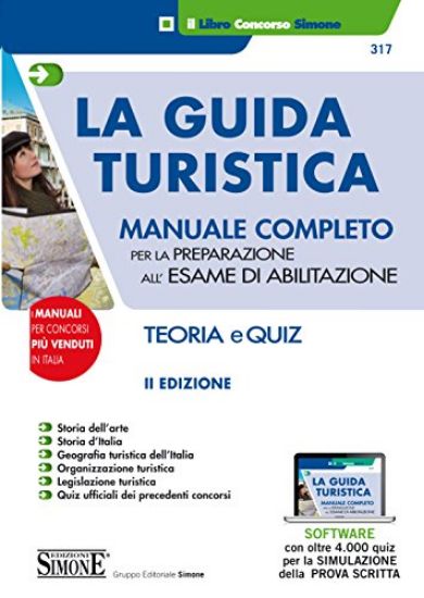 Immagine di GUIDA TURISTICA. MANUALE COMPLETO ESAME DI ABILITAZIONE