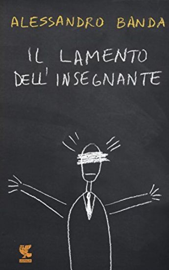 Immagine di IL LAMENTO DELL`INSEGNANTE