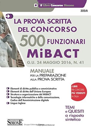 Immagine di 500 FUNZIONARI MIBACT. LA PROVA SCRITTA DEL CONCORSO. MANUALE PER LA PREPARAZIONE PROVA SCRITTA