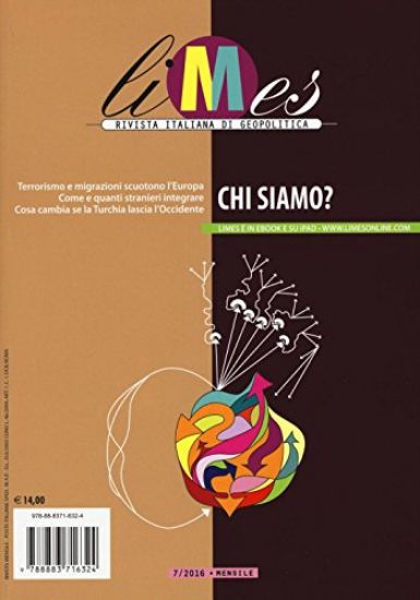 Immagine di LIMES. RIVISTA ITALIANA DI GEOPOLITICA. VOL. 7: CHI SIAMO. - VOLUME 7